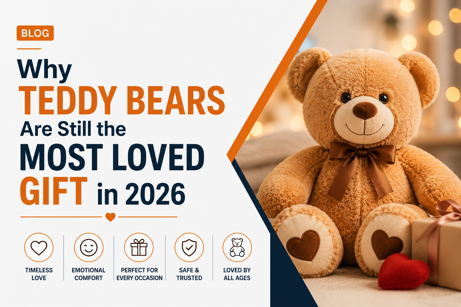Why Teddy Bears Are Still the Most Loved Gift in 2026